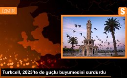Turkcell, 2023’te de güçlü büyümesini sürdürdü