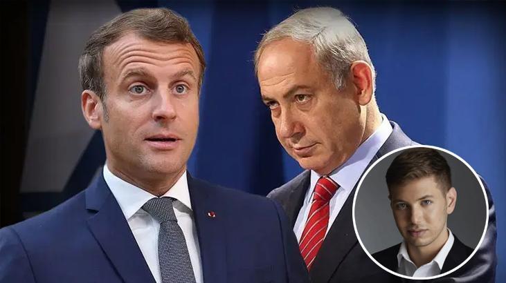 Macron’a “Canın cehenneme” demişti! Netanyahu oğlunu savundu